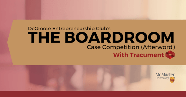 From Classroom to Boardroom: Insights from DeGroote's Case Competition