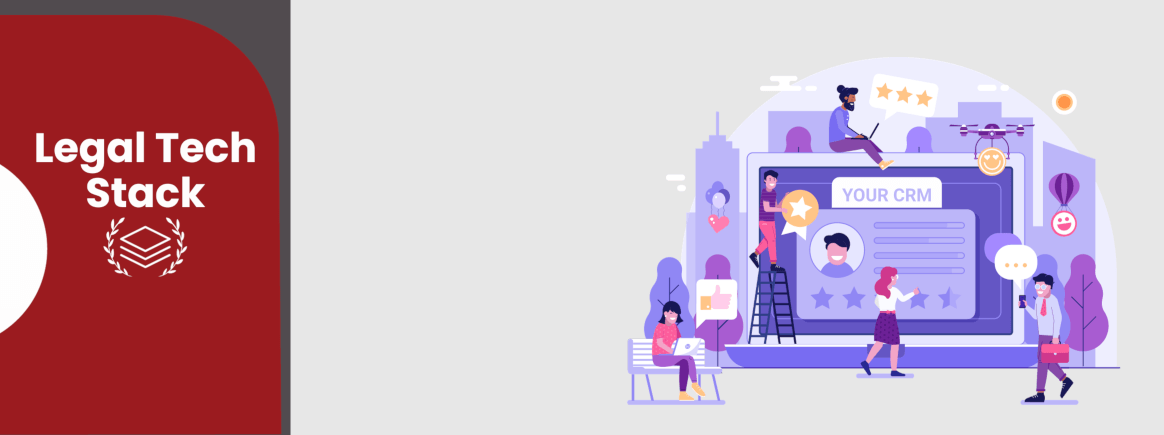 CRM can help law firms grow, communicate and enhance client satisfaction.